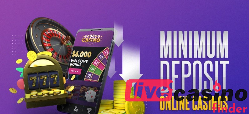Minimum deposit live casino.