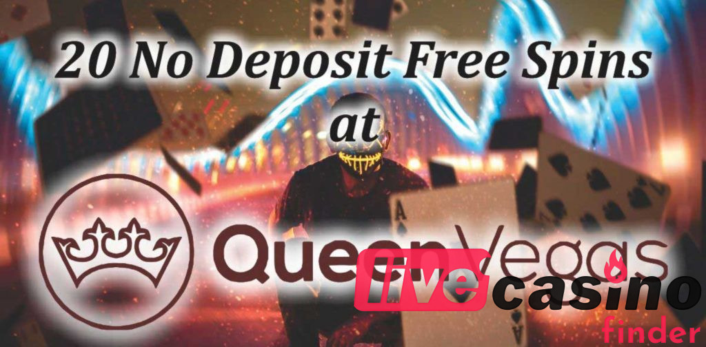 Queen Vegas Live Casino No Deposit Bonus.