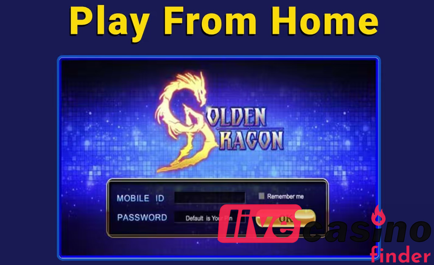 Play From Home Golden Dragon Live Casino.