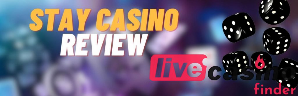 Stay Live Casino Review.