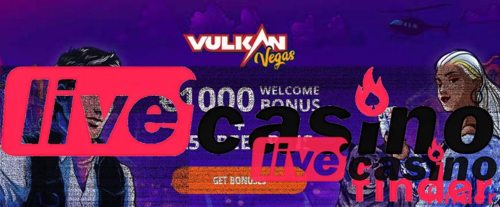 Vulkan Vegas Live kazino bonuss.