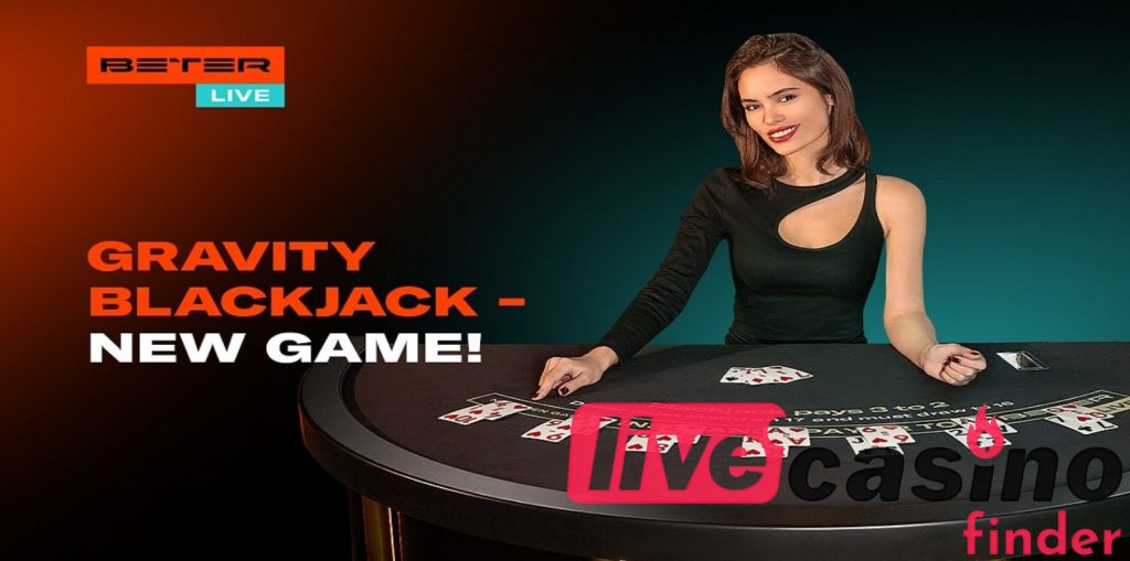 Beter Live Gravity Blackjack Joc nou.