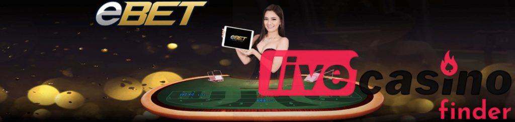Ebet Gaming gyvas kazino.