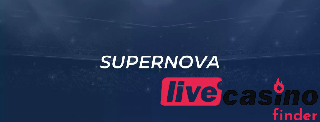 Supernova Gaming Live Casinos Games.
